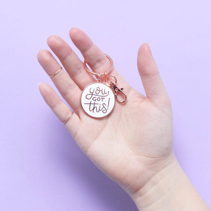 You Got This - Enamel Keyring